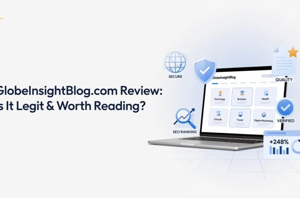 GlobeInsightBlog.com review showing features, safety, and content quality